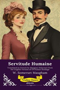 Produktbild: Servitude Humaine | French Version of Of Human Bondage