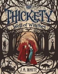 Produktbild: The Thickety #3: Well of Witches