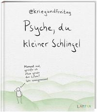 Produktbild: Kriegundfreitag: Psyche, du kleiner Schlingel