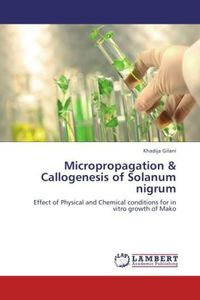 Produktbild: Gilani, K: Micropropagation & Callogenesis of Solanum nigrum