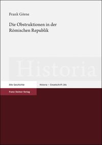 Bild vom Artikel Görne, F: Obstruktionen in der Römischen Republik vom Autor Frank Görne