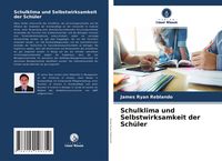 Produktbild: Schulklima und Selbstwirksamkeit der Sch&uuml;ler
