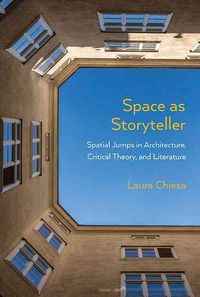 Produktbild: Chiesa, L:  Space as Storyteller