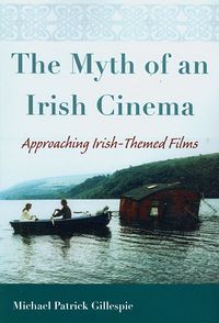 Produktbild: Gillespie, M: Myth of an Irish Cinema