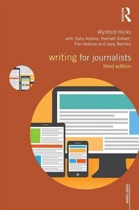 Produktbild: Hicks, W: Writing for Journalists