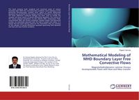 Produktbild: Mathematical Modeling of MHD Boundary Layer Free Convective Flows