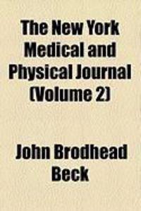Produktbild: The New York Medical and Physical Journal (Volume 2)
