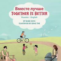 Produktbild: Together Is Better (Russian-English)