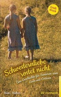 Produktbild: Schwesternliebe rostet nicht