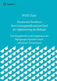 Produktbild: Procurement Excellence: Zum Leistungsprofil und zum Grad der Digitalisierung des Einkaufs