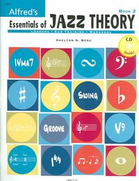 Produktbild: Berg, S: Alfred's Essentials of Jazz Theory, Bk 2