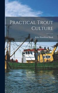 Produktbild: Practical Trout Culture