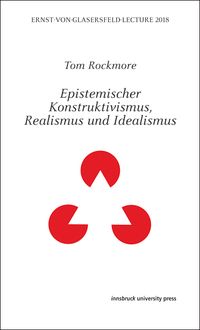 Produktbild: Epistemischer Konstruktivismus, Realismus und Idealismus