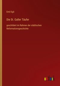 Produktbild: Die St. Galler T&auml;ufer