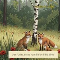 Produktbild: Der Fuchs, seine Familie und die Birke