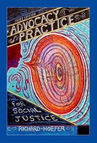 Produktbild: Hoefer, R: Advocacy Practice for Social Justice, Third Editi