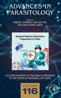 Produktbild: Accomplishment of Malaria Elimination in the People's Republic of China