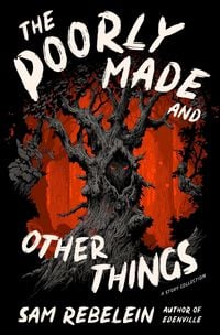 Produktbild: The Poorly Made and Other Things
