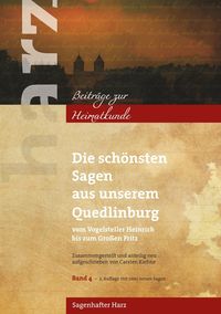 Bild vom Artikel Die schönsten Sagen aus unserem Quedlinburg vom Autor Carsten Kiehne