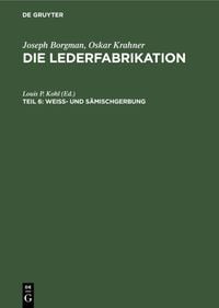 Produktbild: Weiss- und S&auml;mischgerbung