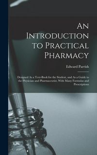 Produktbild: An Introduction to Practical Pharmacy
