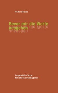 Produktbild: Bevor mir die Worte ausgehen