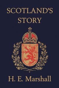 Produktbild: Scotland's Story (Yesterday's Classics)