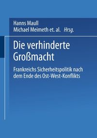 Produktbild: Die verhinderte Gro&szlig;macht