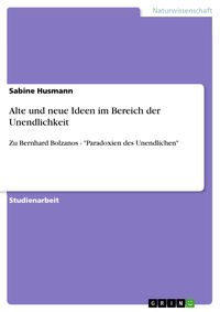 Produktbild: Alte und neue Ideen im Bereich der Unendlichkeit