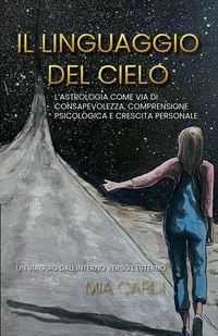 Produktbild: Il Linguaggio Del Cielo