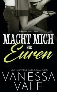 Produktbild: Macht Mich zur Euren