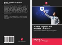 Produktbild: Ajudas Digitais em Pr&oacute;tese Dent&aacute;ria
