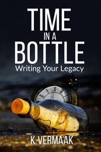 Produktbild: Time in a Bottle (What Would a Successful Author Do, #1)