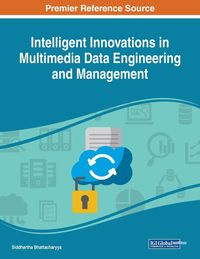 Produktbild: Intelligent Innovations in Multimedia Data Engineering and Management