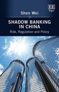 Produktbild: Wei, S:  Shadow Banking in China