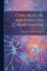 Produktbild: Chirurgische Anatomie Des Schlaefenbeins