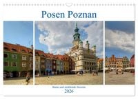 Produktbild: Posen Poznan - Bunte und strahlende Akzente (Wandkalender 2026 DIN A3 quer), CALVENDO Monatskalender