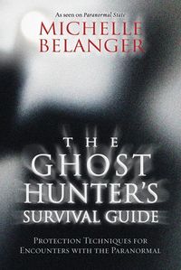 Produktbild: The Ghost Hunter's Survival Guide