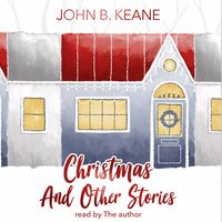 Produktbild: John B. Keane's Christmas and Other Stories