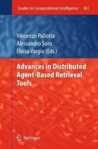 Bild vom Artikel Advances in Distributed Agent-Based Retrieval Tools vom Autor Vincenzo Pallotta