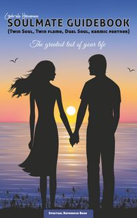 Produktbild: Soulmate Guidebook (Twin Soul, Twin Flame, Dual Soul, Karmic Partner)