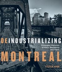 Produktbild: Deindustrializing Montreal