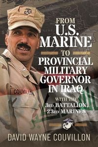 Produktbild: From US Marine to Provincial Military Governor in Iraq