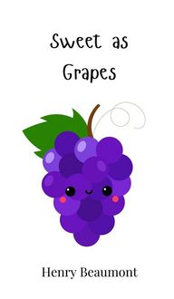 Produktbild: Sweet as Grapes
