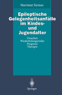Produktbild: Epileptische Gelegenheitsanf&auml;lle im Kindes- und Jugendalter