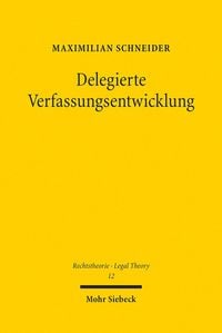 Produktbild: Delegierte Verfassungsentwicklung