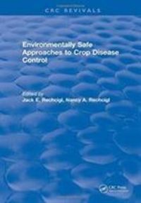 Produktbild: Rechcigl, J: Environmentally Safe Approaches to Crop Disease