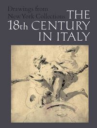 Produktbild: Drawings from New York Collections: Vol. 3, the Eighteenth Century in Italy