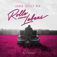 Produktbild: Alex Morgen: Jeder spielt die Rolle seines Lebens
