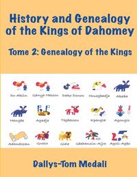 Produktbild: History and Genealogy of the Kings of Dahomey Tome 2